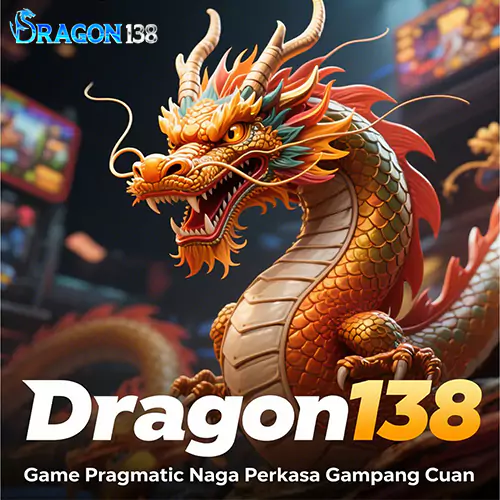 Dragon138: Game Pragmatic Dengan Naga Perkasa Gampang Cuan Super Epik
